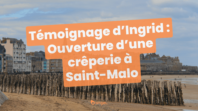 Ouvrir une crêperie à Saint-Malo : réussir son business plan facilement