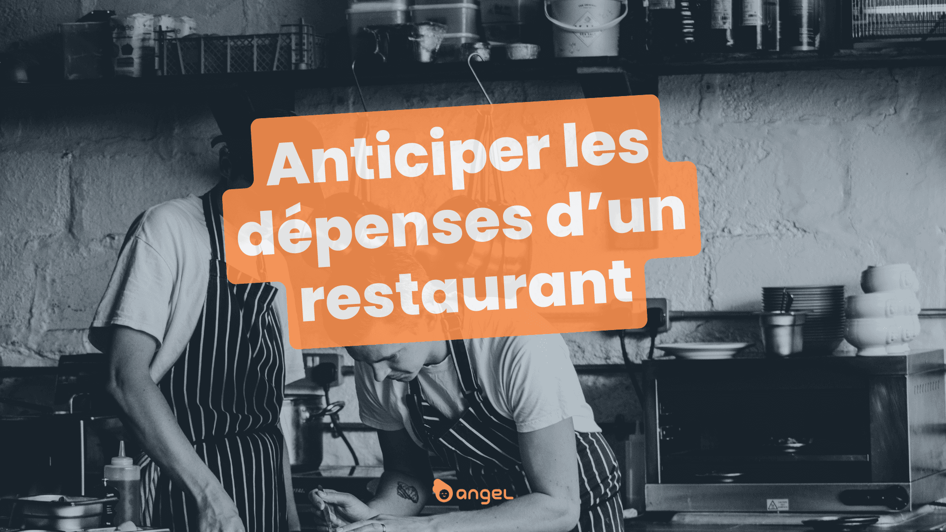Anticiper les dépenses d’un restaurant : charges fixes et variables