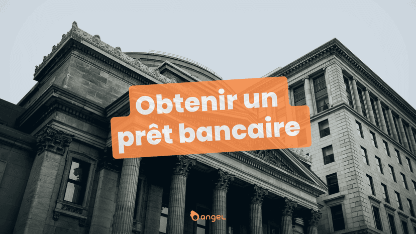 Prêt bancaire : comment présenter efficacement son business plan aux banques ?