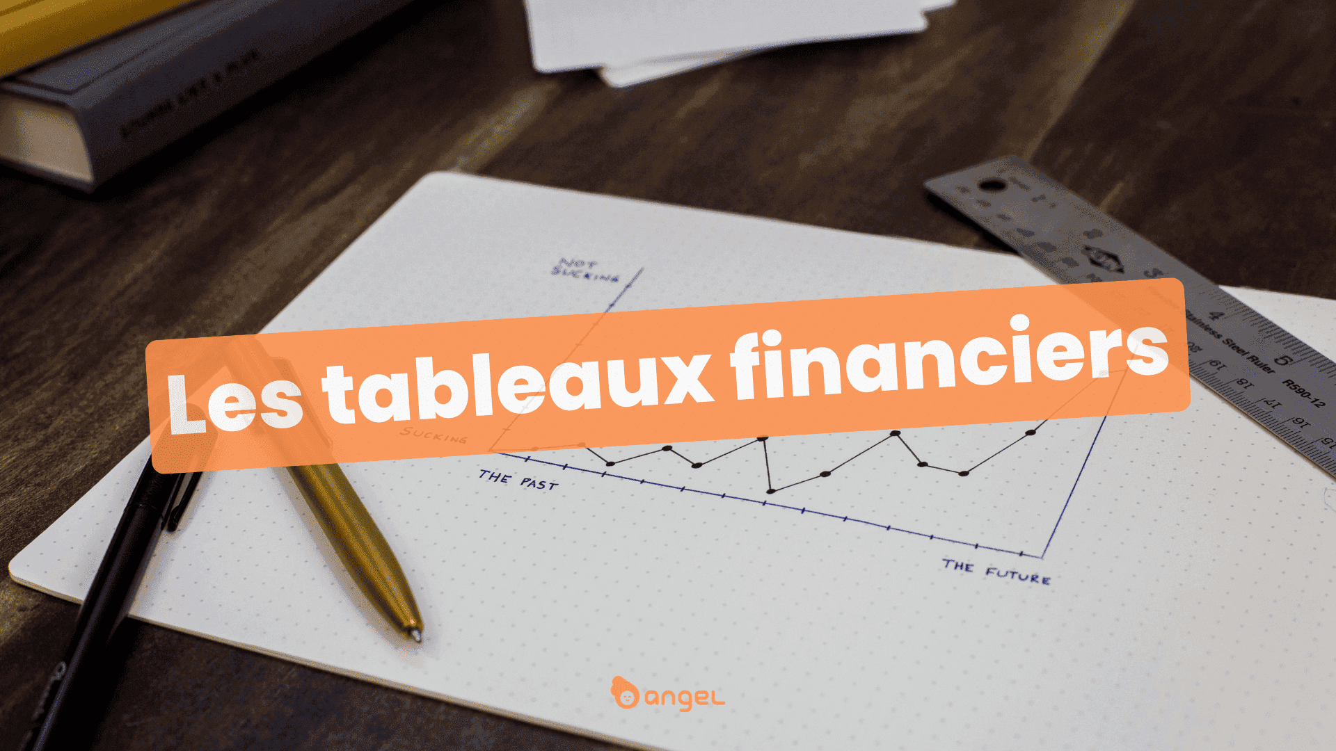 Quels tableaux financiers intégrer dans un business plan ?